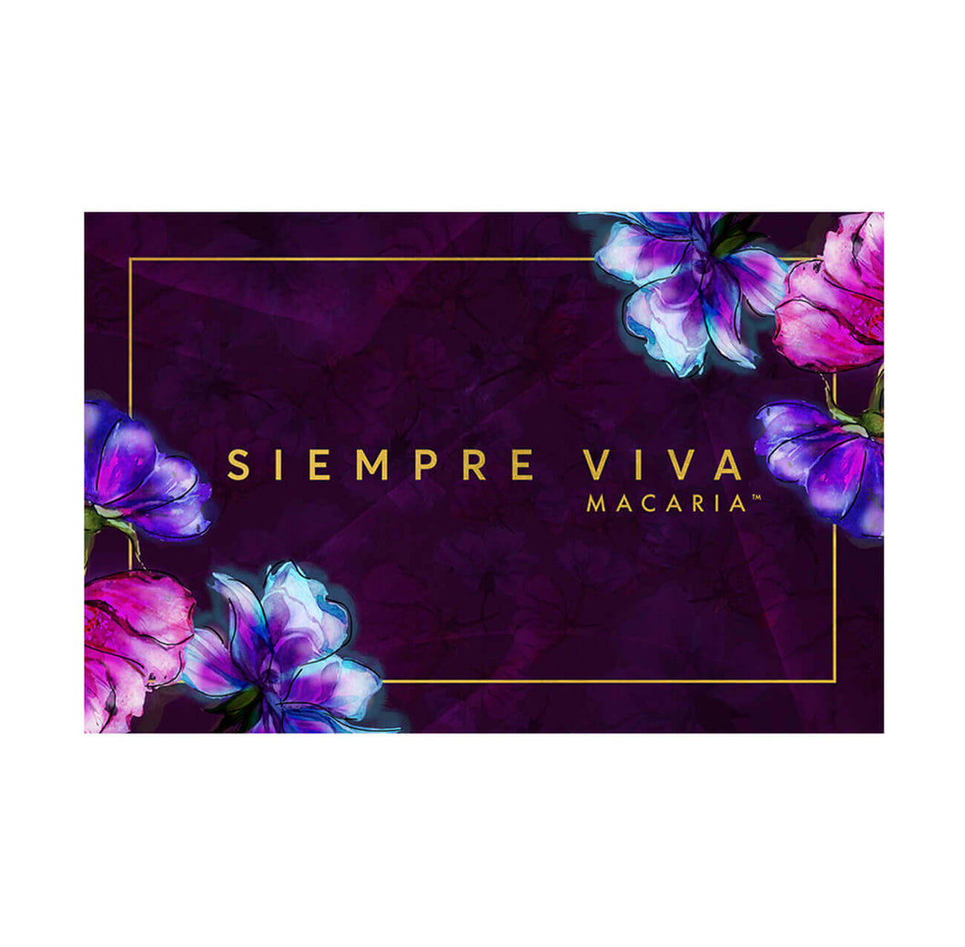 Macaria Beauty- Siempre Viva